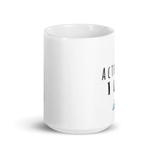 Load image into Gallery viewer, Actually I Can Mug