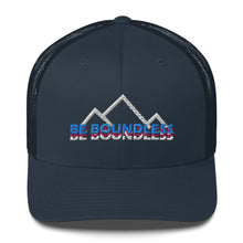 Load image into Gallery viewer, Be Boundless Trucker Cap
