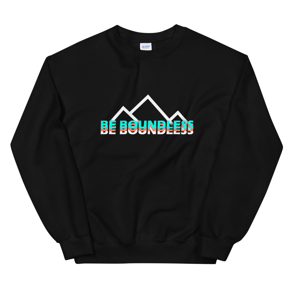 Be Boundless Unisex Sweatshirt